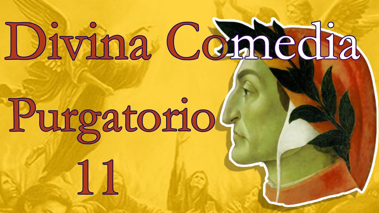Divina Comedia \ Purgatorio \ Canto 11