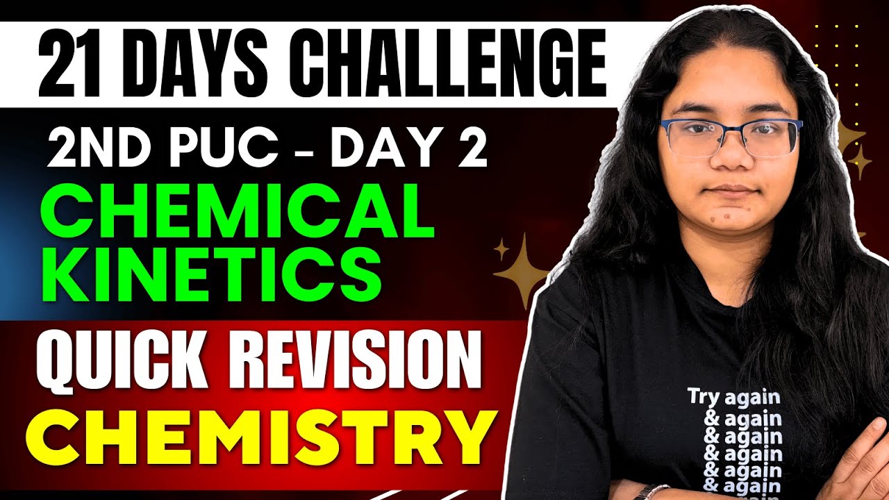 2nd PUC Chemistry Chemical Kinetics Quick Revision | 2nd PU 21 Days Challenge Day 2