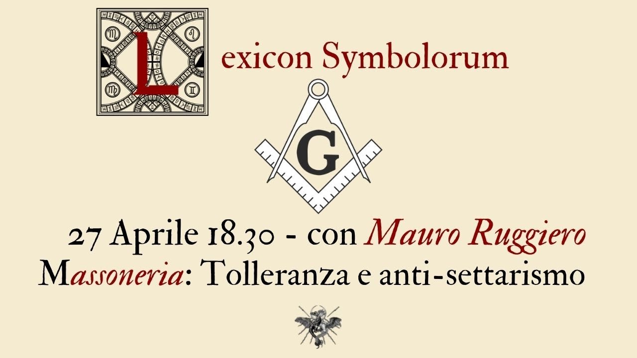 Massoneria: tolleranza e anti-settarismo