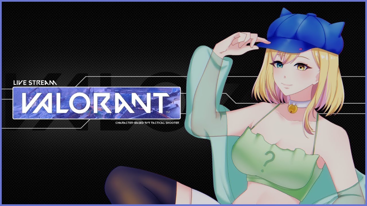 【Valorant】 Main bareng kakak adek gemesin 【NNH✿】