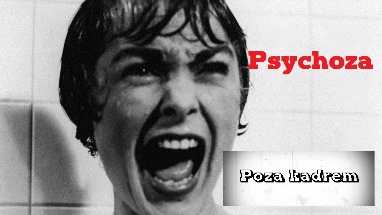 Poza kadrem - Psychoza (Psycho)