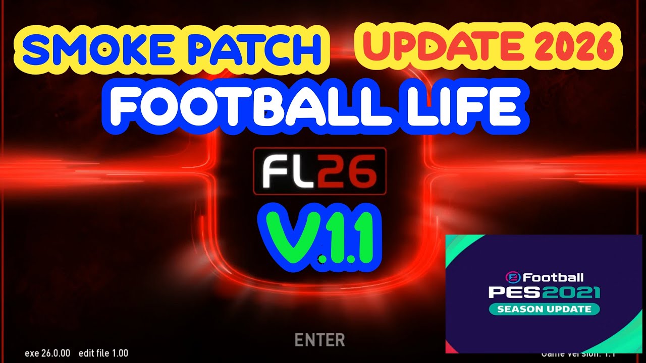 Smokepatch Football Life 2026 update 1.1 (23.Oct.2025)