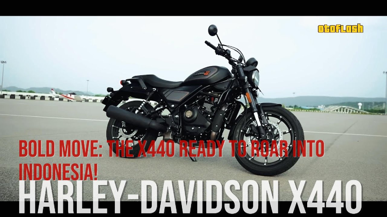 BOLD MOVE!! X440 READY TO ROAR INTO INDONESIA - HARLEY DAVIDSON X440