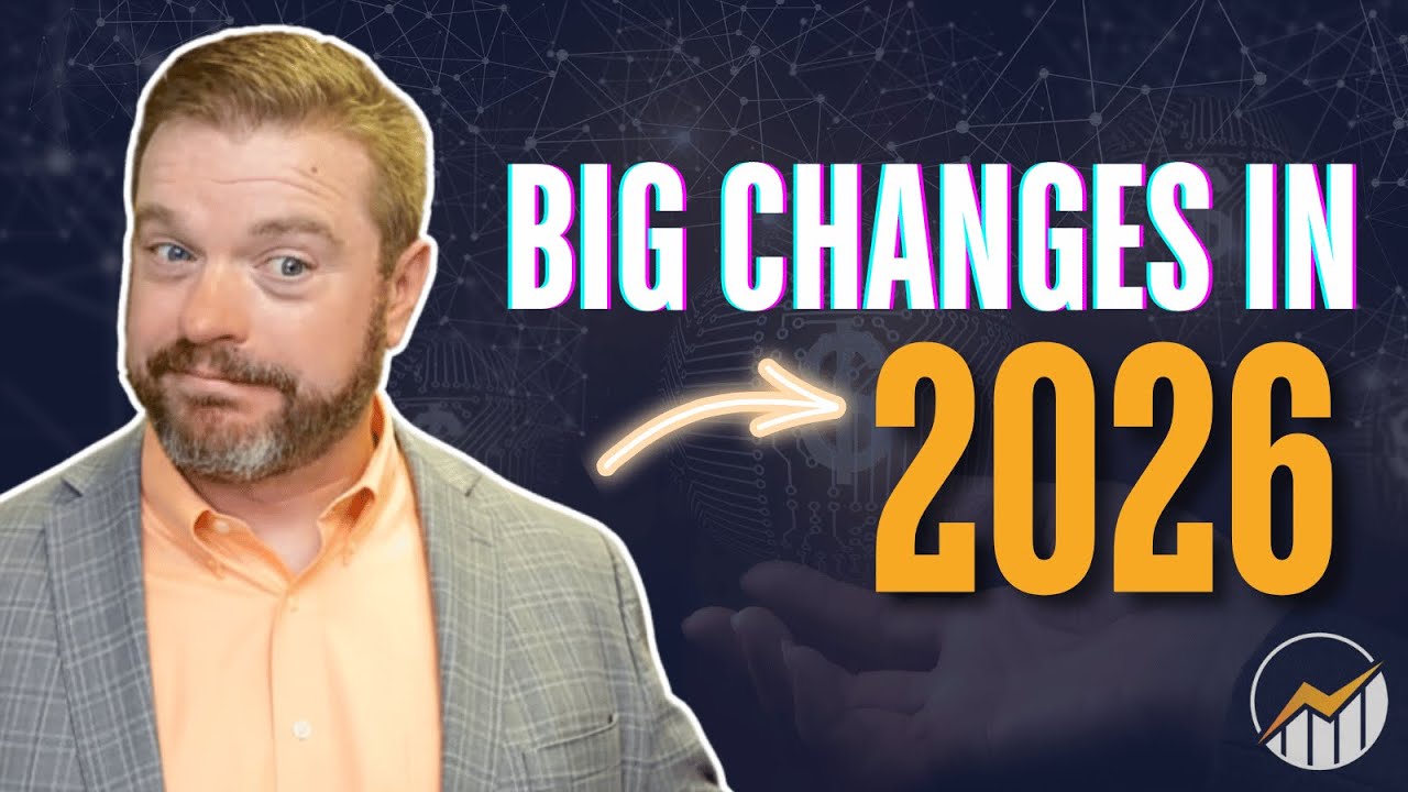 What’s Changing in 2026 (And Why It Matters to Your Money)