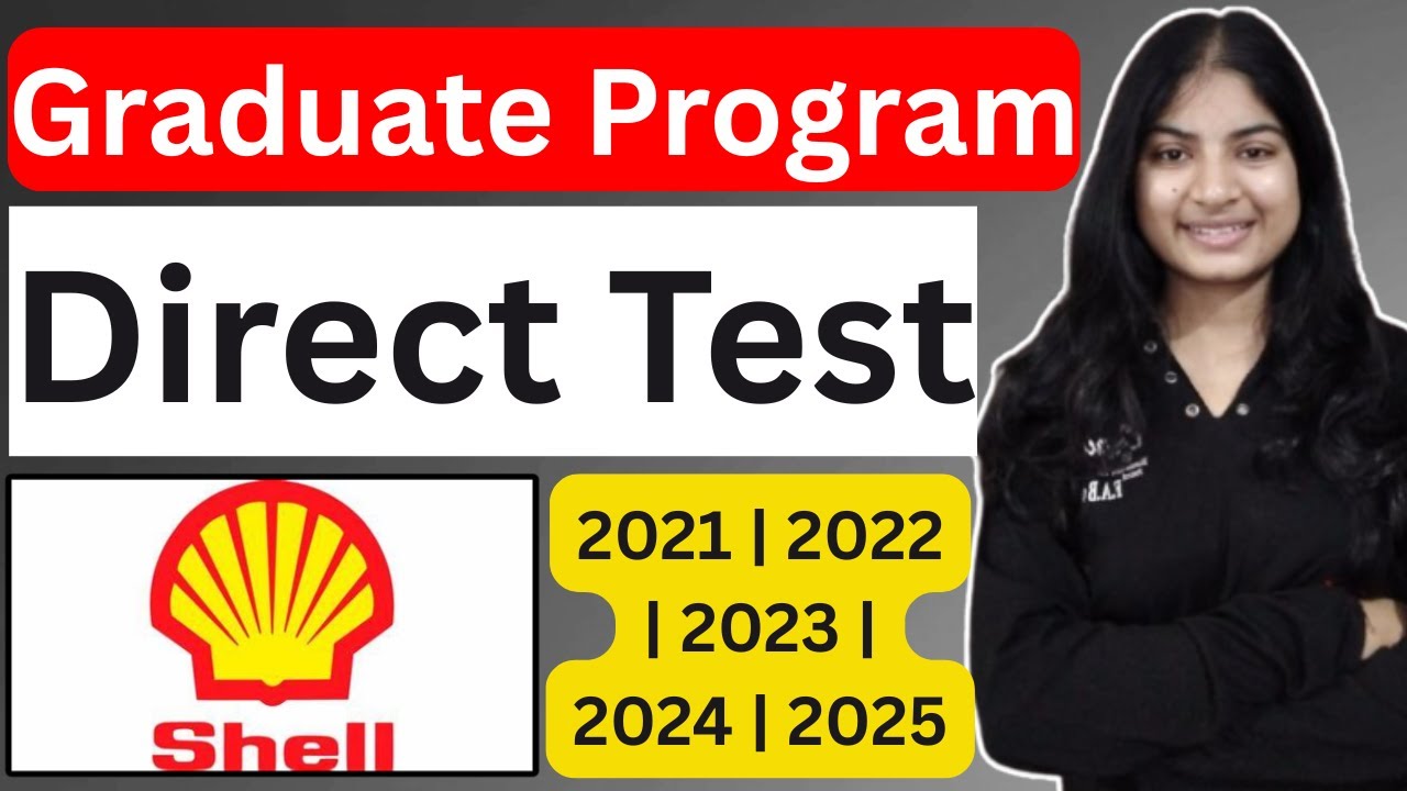 Shell Graduate Program | Live Test Assesment | Off Campus Drive 2025, 2024, 2023-2021| Exam Pattern