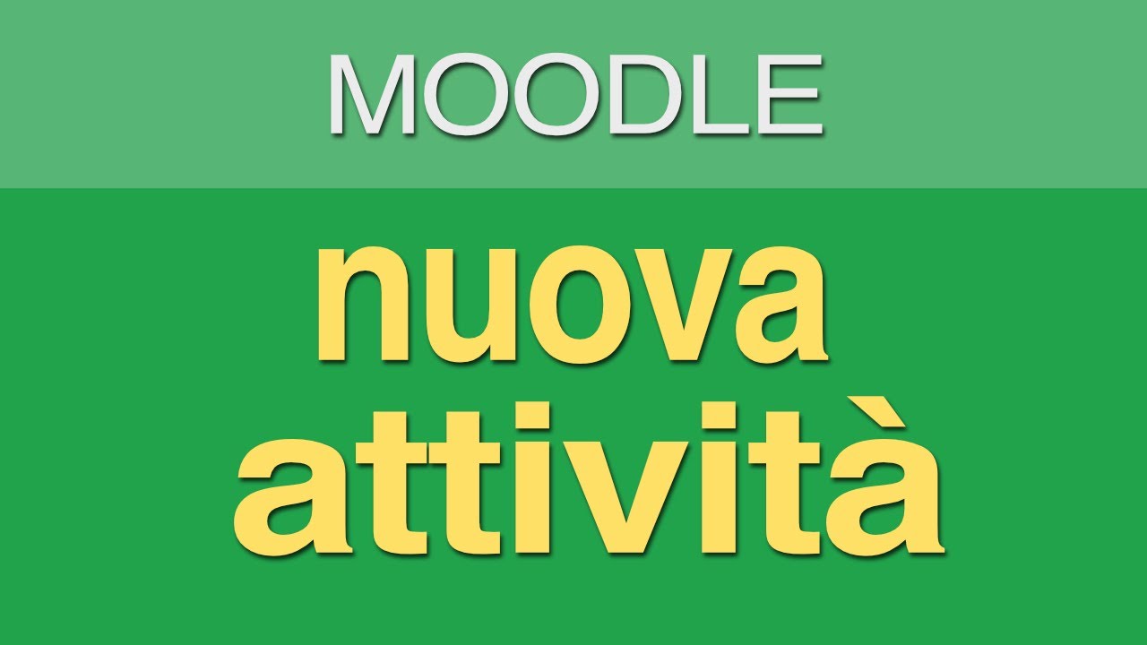 Moodle - Nuova attività esercizio