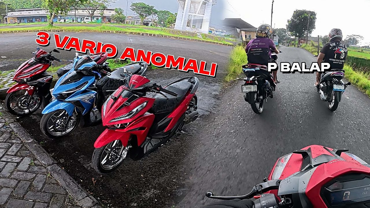3 VARIO ANOMALI KELUAR KANDANG !