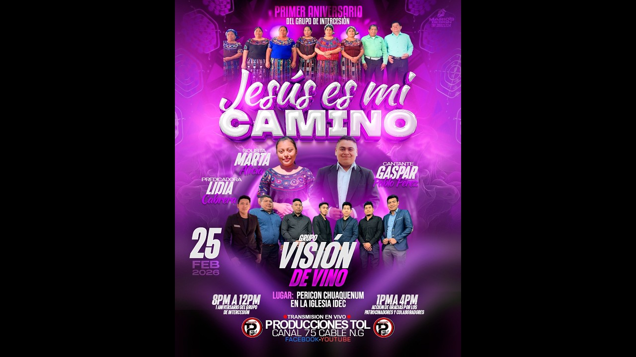 1 ANIVERSARIO DEL GRUPO DE INTERCESIÓN JESÚS ES MI CAMINO DESDE LA IGLESIA IDEC PERICON CHUAQUENUM