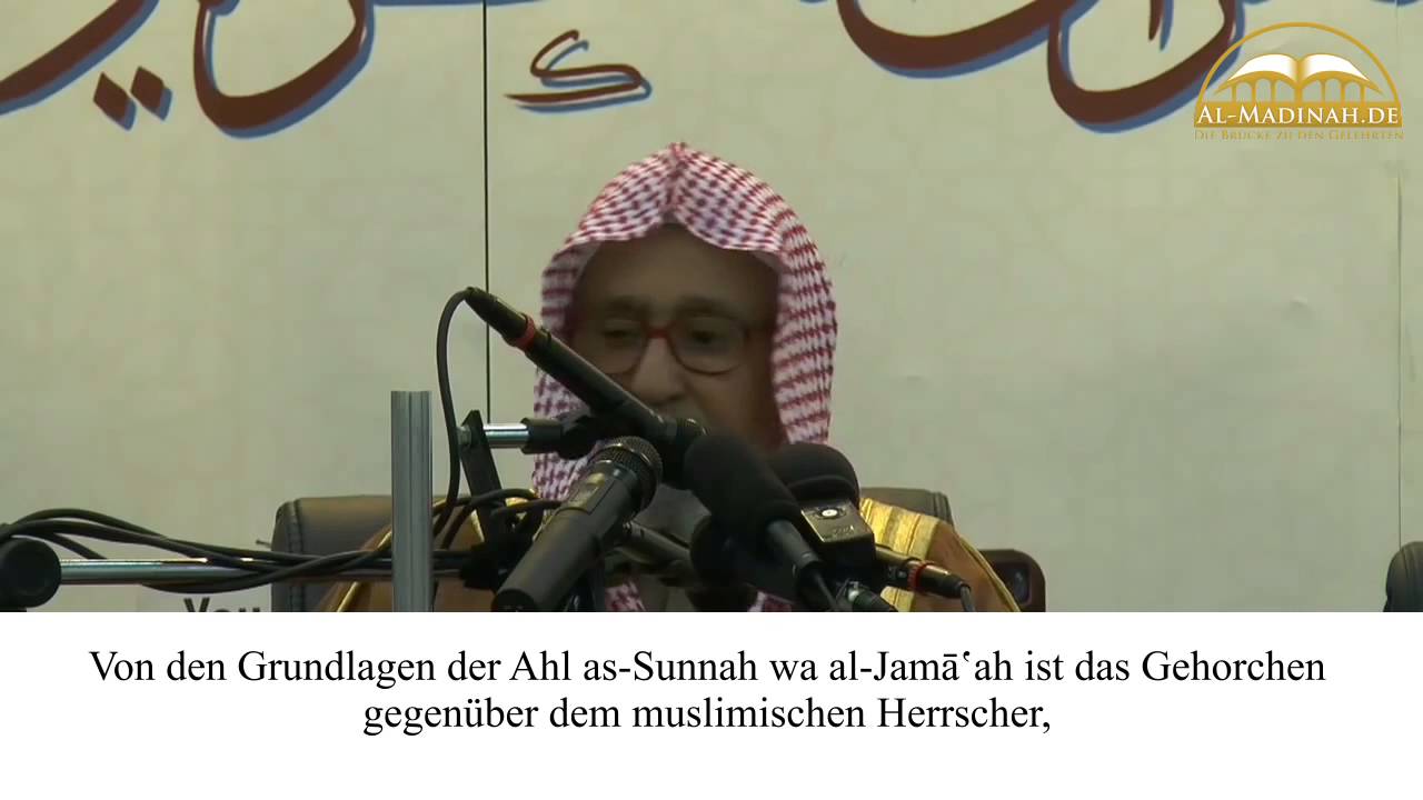Shaykh Ṣāliḥ al-Fawzān - Die Weisheit dem Herrscher zu gehorchen