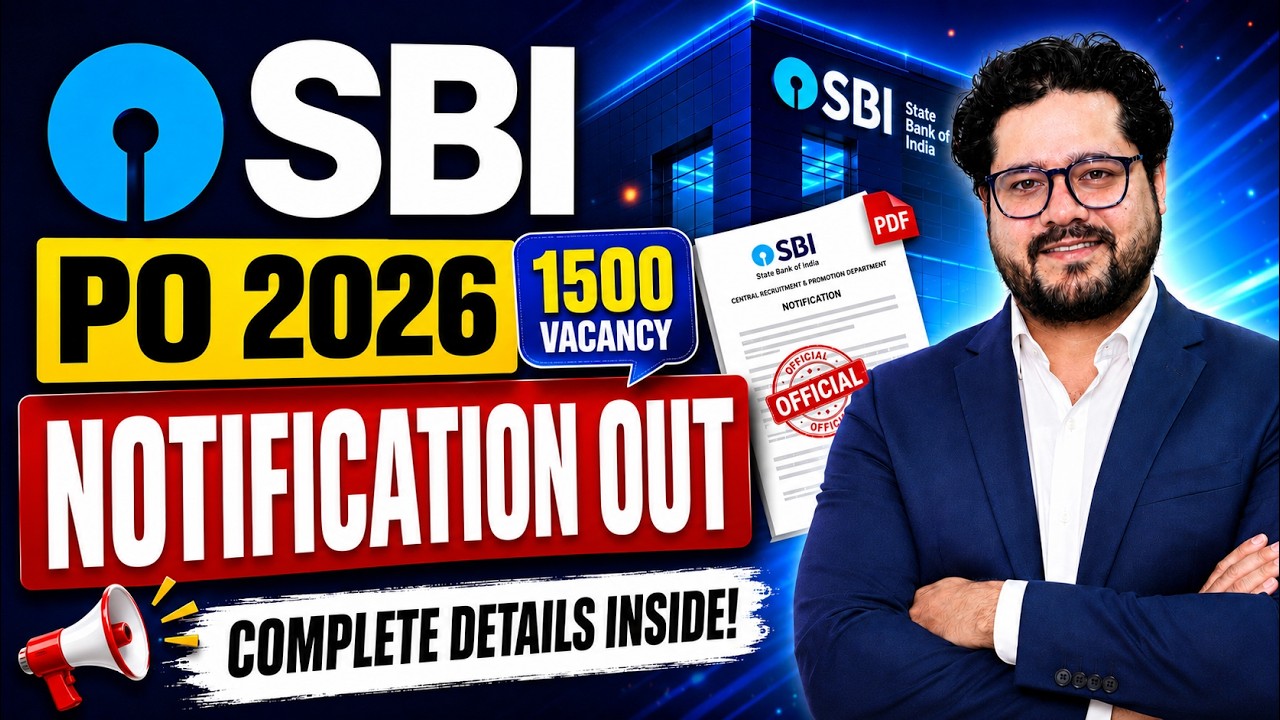 🔥 SBI PO 2026 Notification OUT | Massive Vacancy Alert 🚀 Complete Details | Ankush Lamba