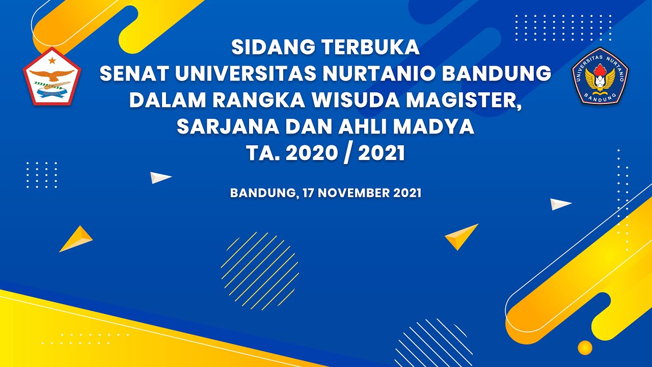 WISUDA UNIVERSITAS NURTANIO BANDUNG TA. 2020/2021 (LIVE REUPLOAD)