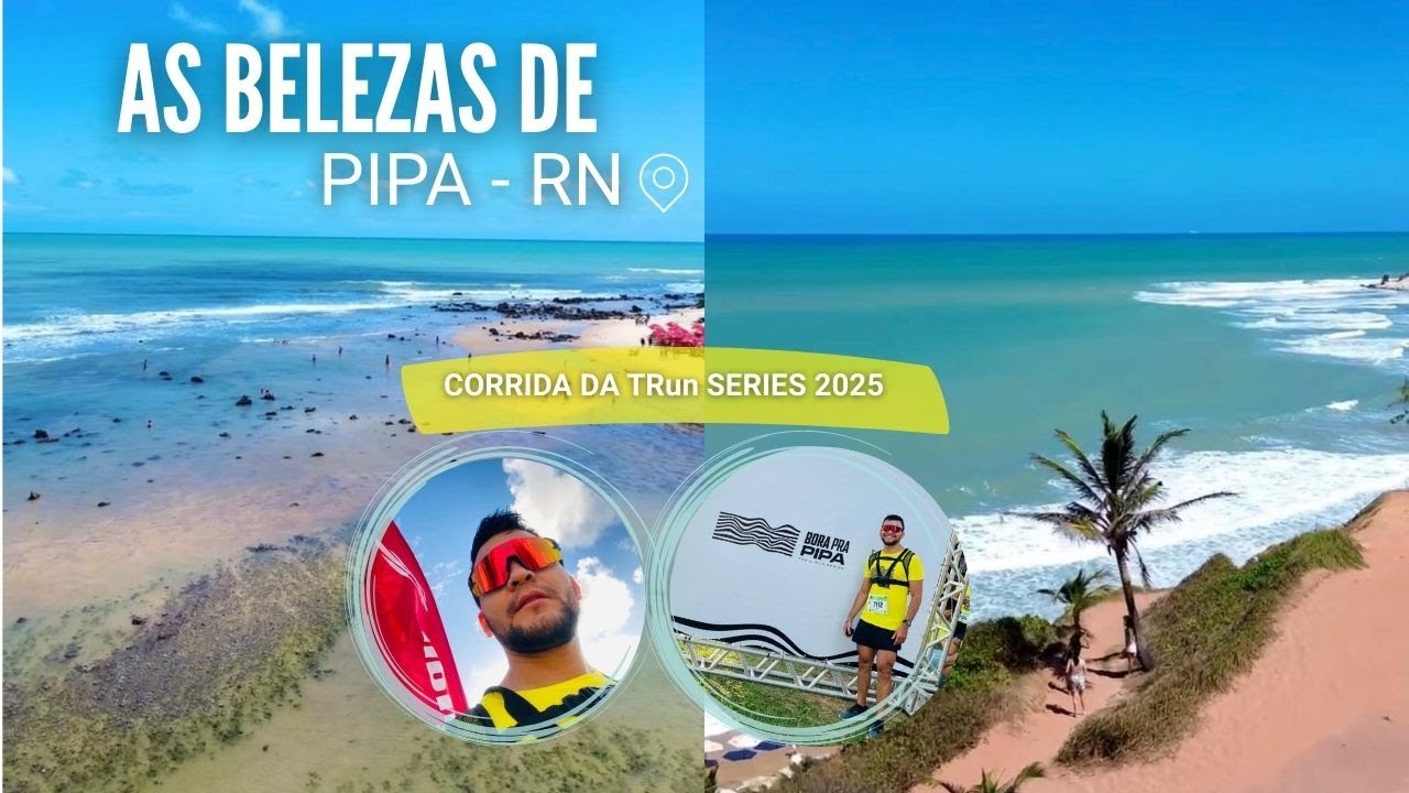 PRAIA DE PIPA-RN, CORRIDA DA TRun SERIES 2025, Vlog de viagem