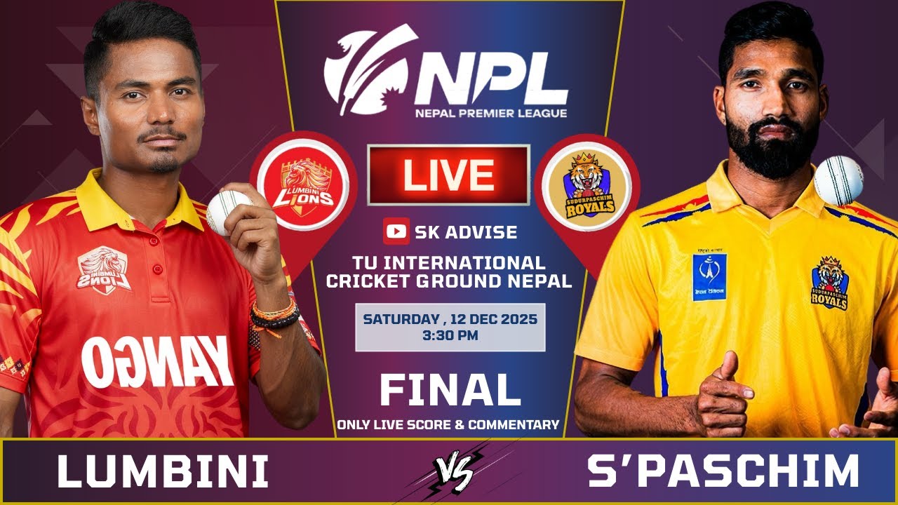 Sudurpaschim Royals vs Lumbini Lions Live Score &  Commentary | Npl Final | Nepal Premier League