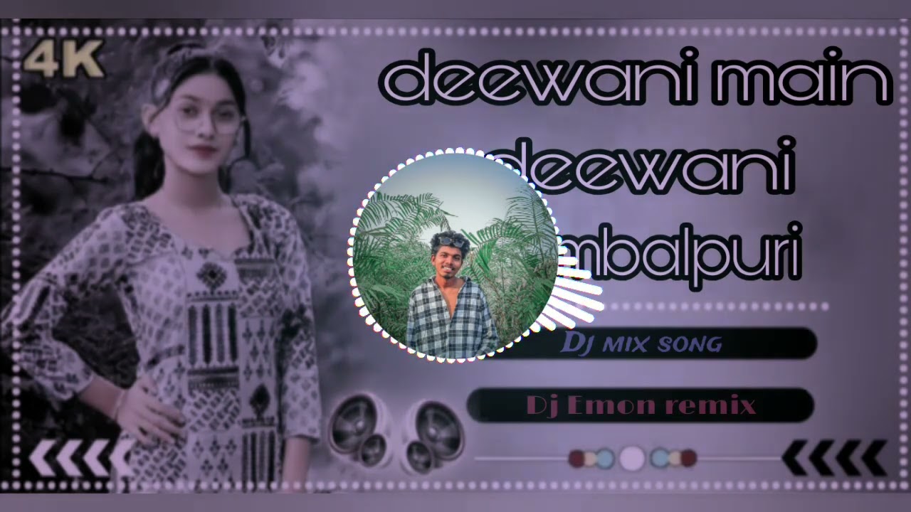 Deewani.... main.... deewani.... dj... sambalpuri... song... dj Emon.... remix 🥁🥁🥁#Sambalpuri dj