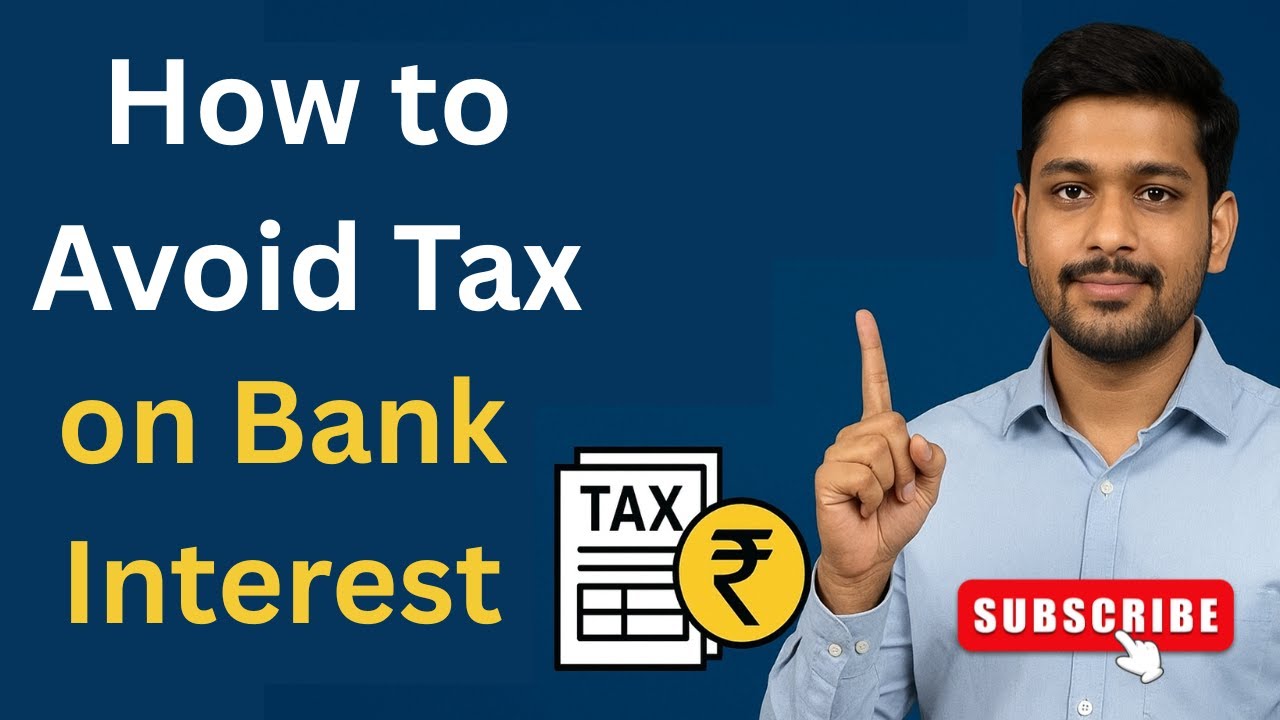 How to Avoid TDS on Bank, Post Office & Other FD/RD Interest Legally | Personal Tax Tips 2025