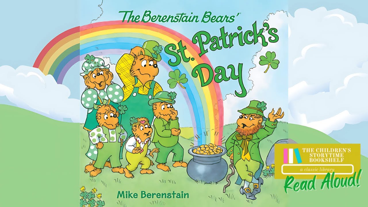 Berenstain Bears' St Patrick's Day - Kids Books Read Aloud - Bedtime Stories   Stories for Kids