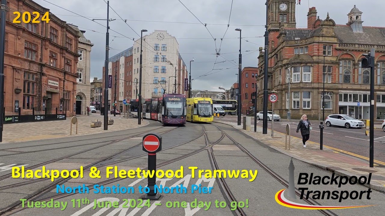 575 - Blackpool & Fleetwood Tramway: North Station to North Pier on 11th June 2024 - one day to go