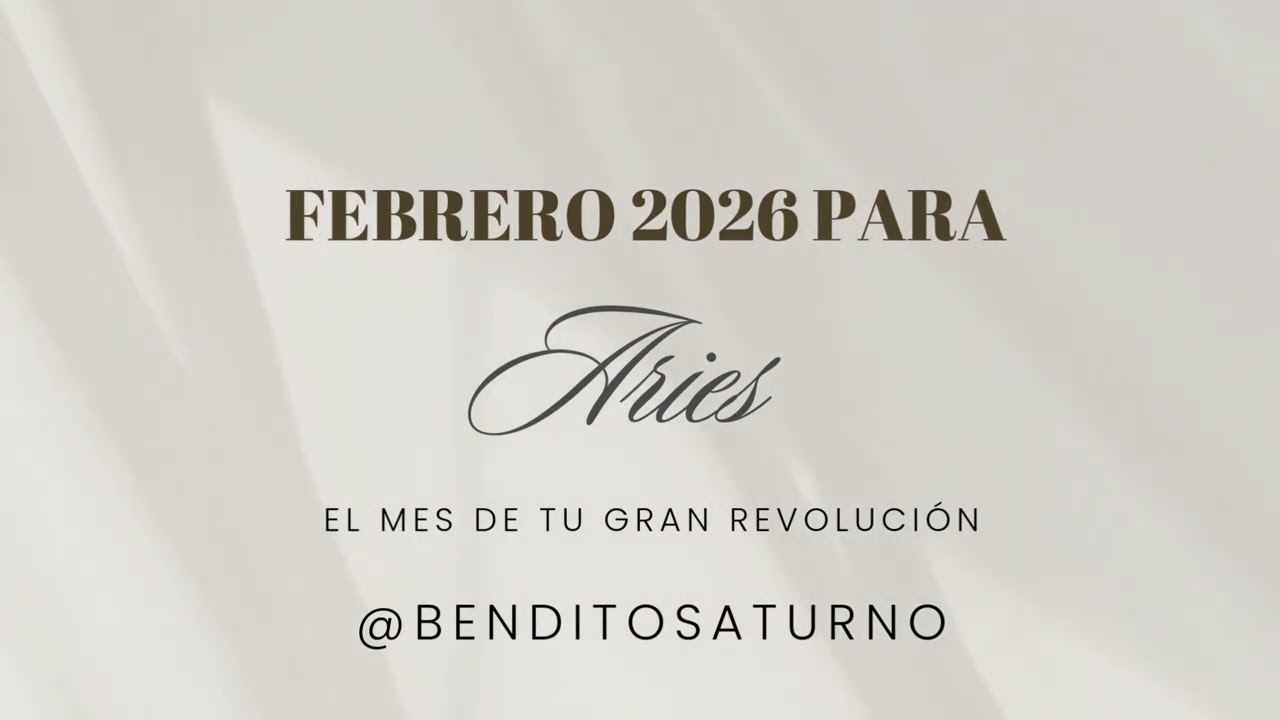 Febrero 2026 para Aries