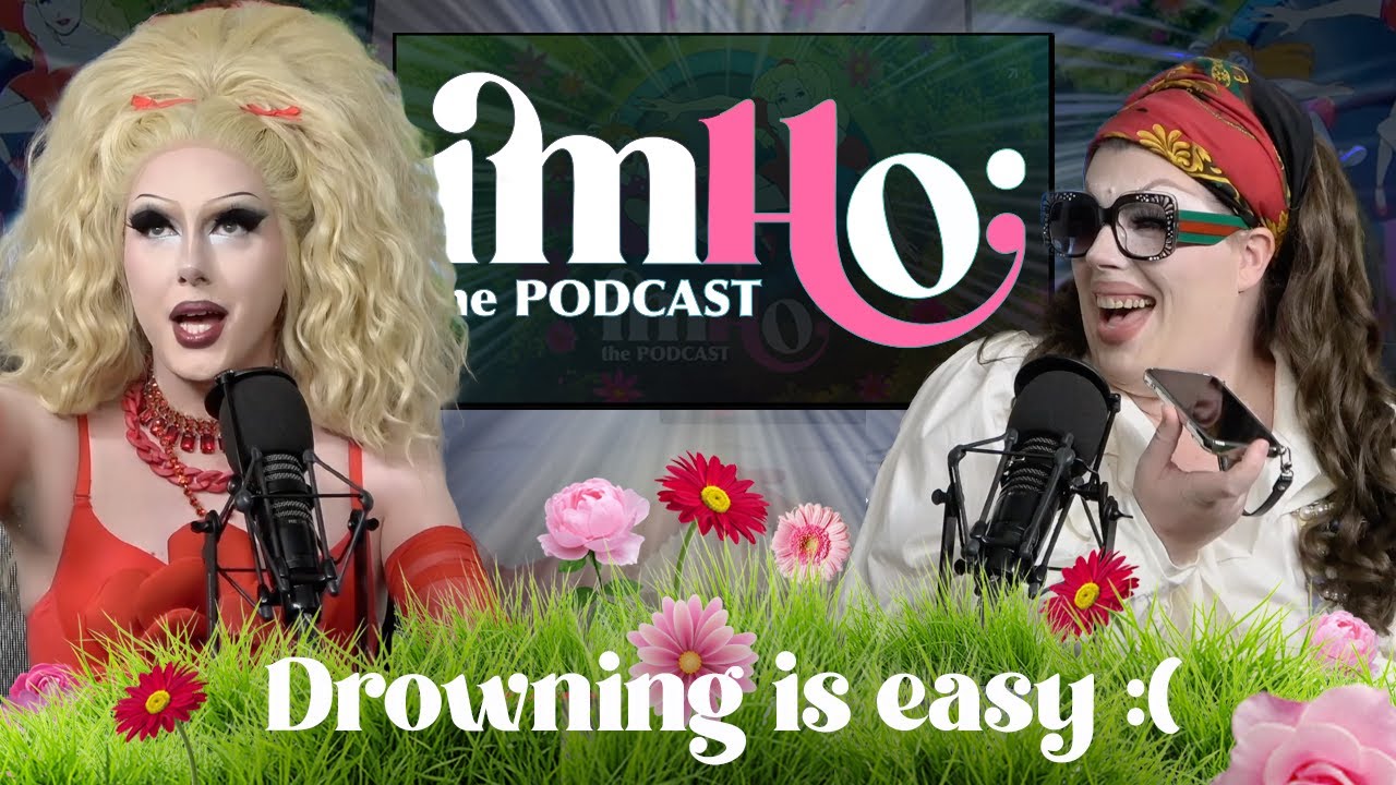 IMHO: The Podcast | Drowning is easy :(