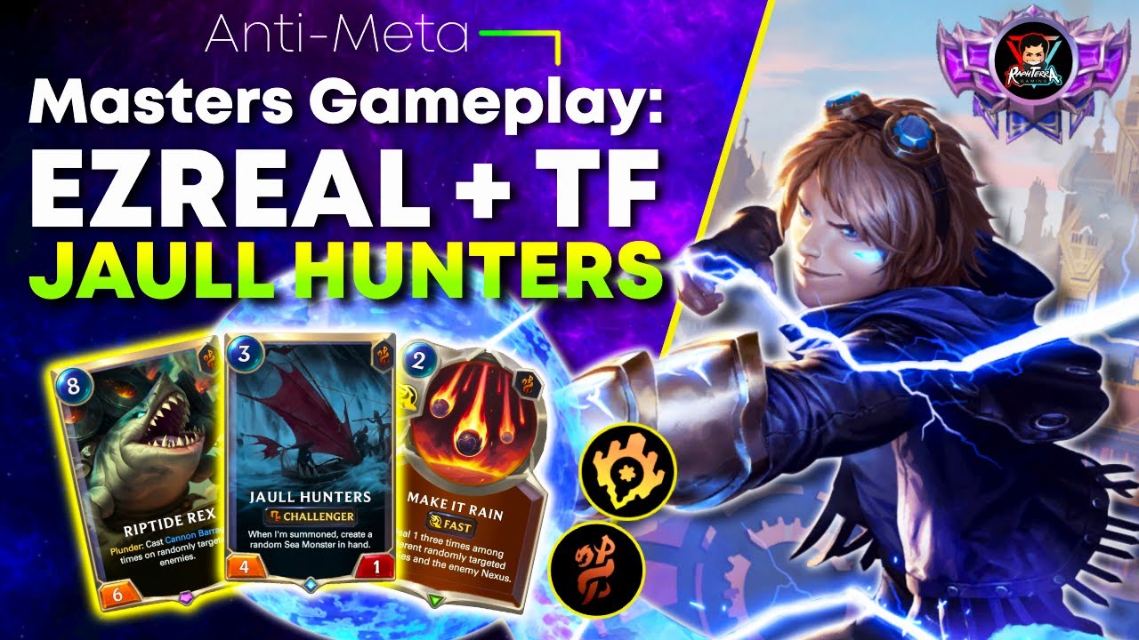 Why You Should TECH Jaull Hunters in Bilgewater Decks | Ezreal Twisted Fate | Legends of Runeterra