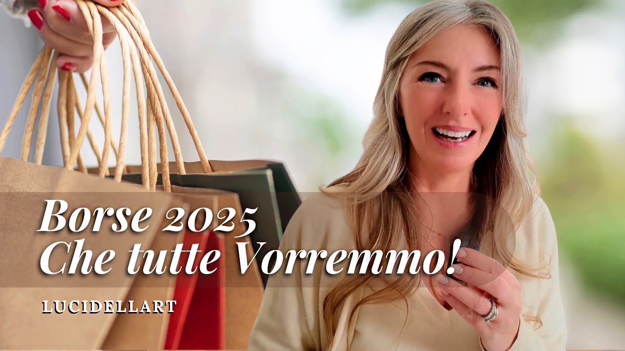 Borse 2025 Le Tendenze che Rinnovano il Classico - La Borsa Perfetta - Borsette 2025 #lucidellart
