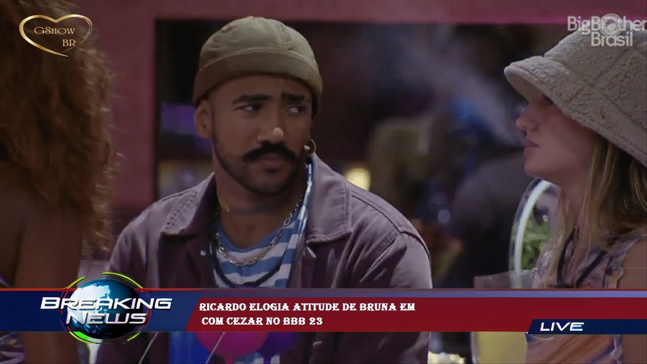 Ricardo elogia atitude de Bruna em  com Cezar no BBB 23