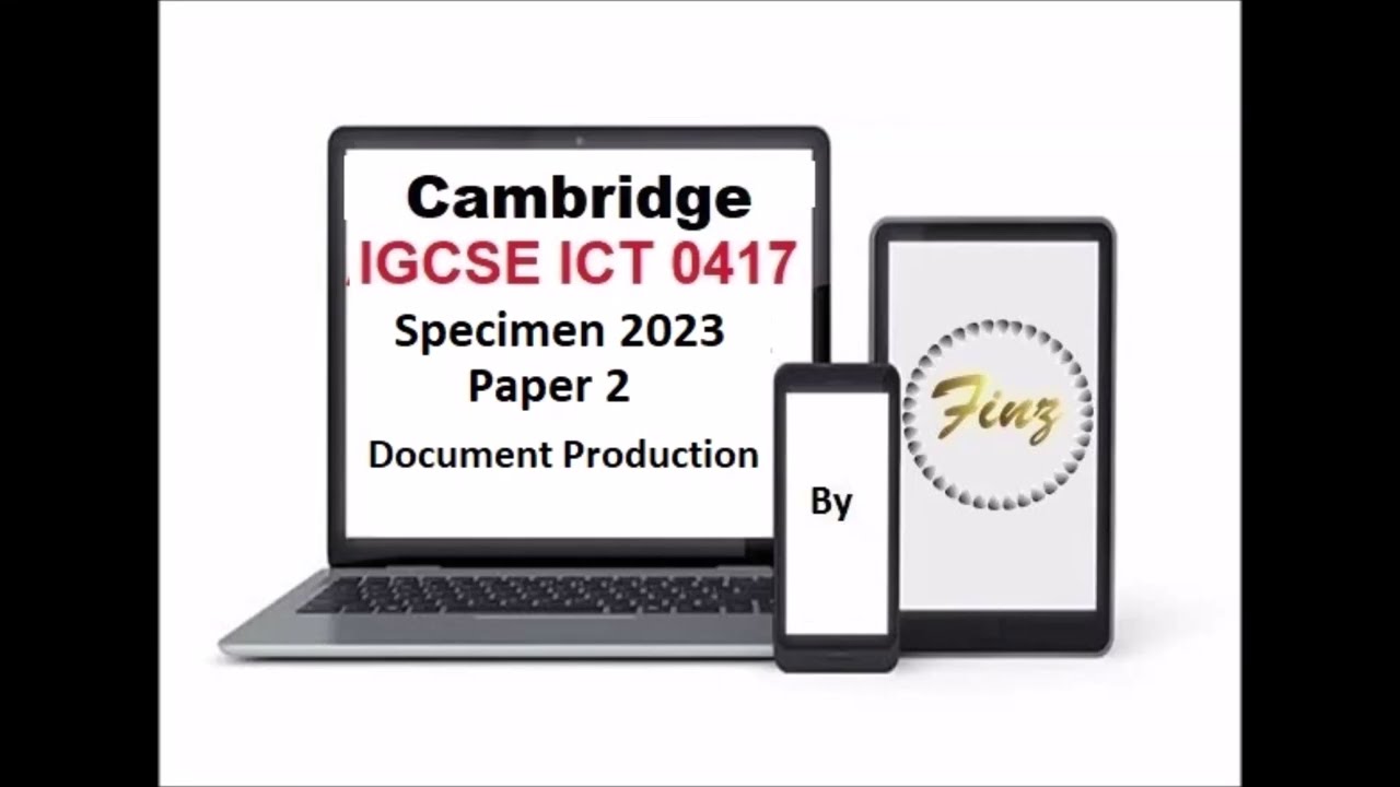 IGCSE ICT 0417, образец 2023 года, документ 2 — Создание документов