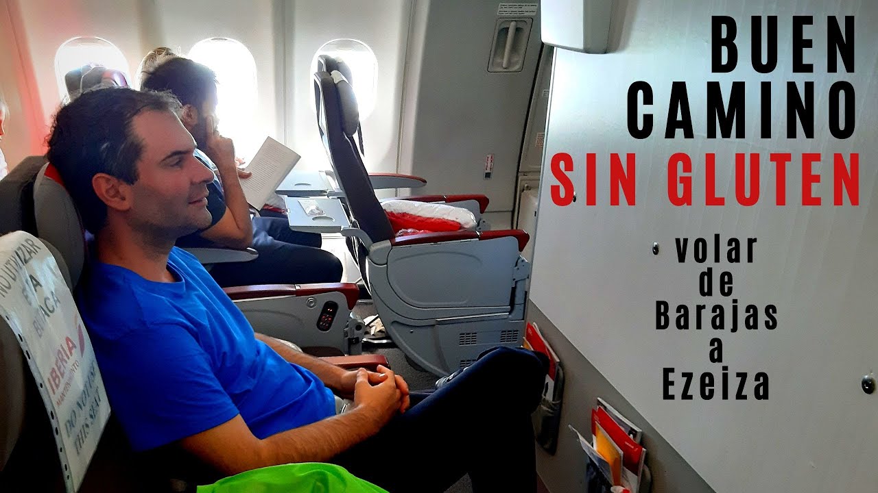 VOLAR SIN GLUTEN por IBERIA | De MADRID a BUENOS AIRES
