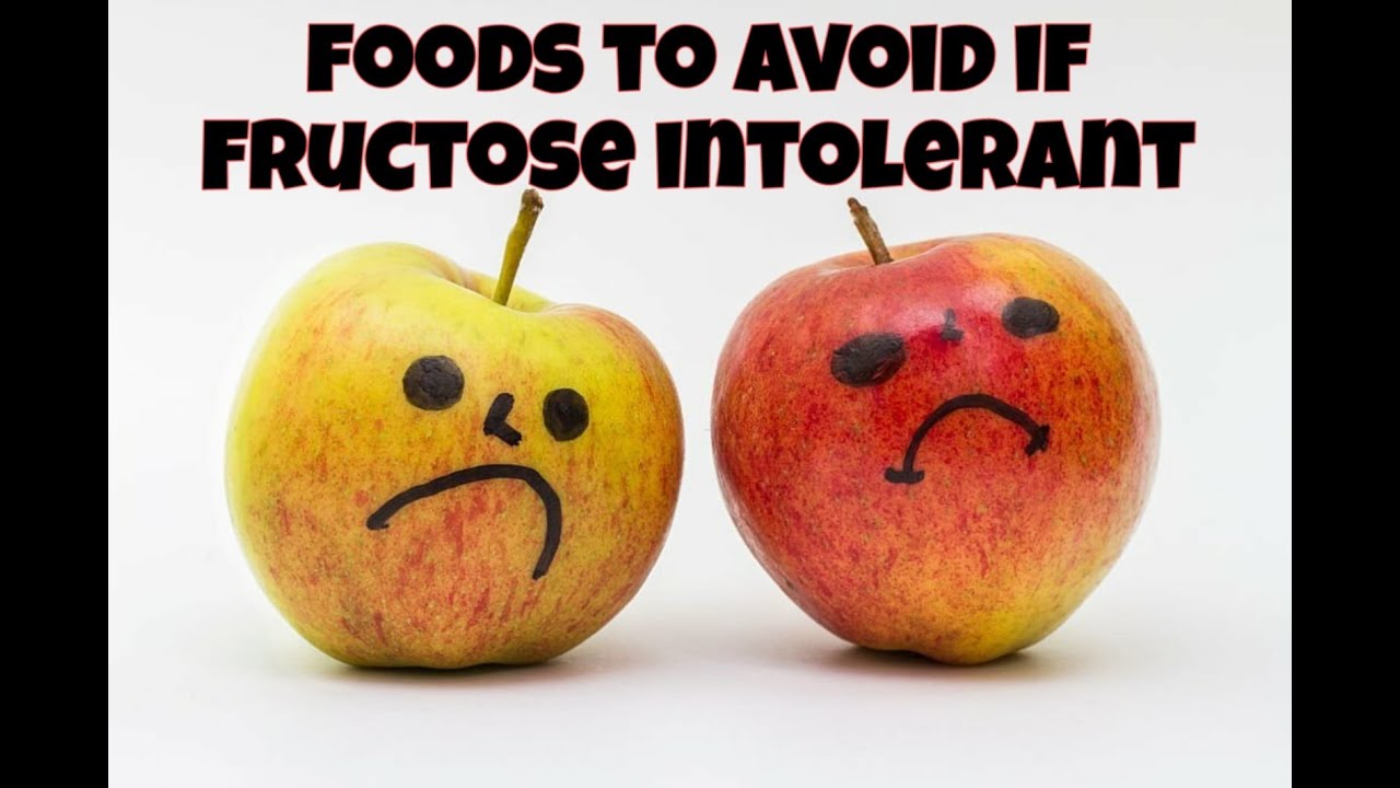 Foods to Avoid If Fructose Intolerant