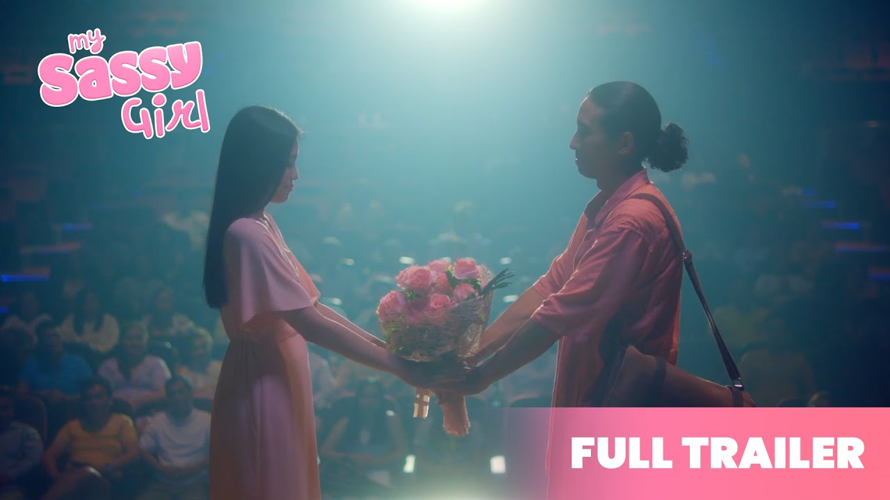 MY SASSY GIRL | Full Trailer #MySassyGirlPH