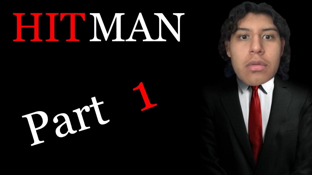 Hitman CodeName 47  Part 1 Tutorial