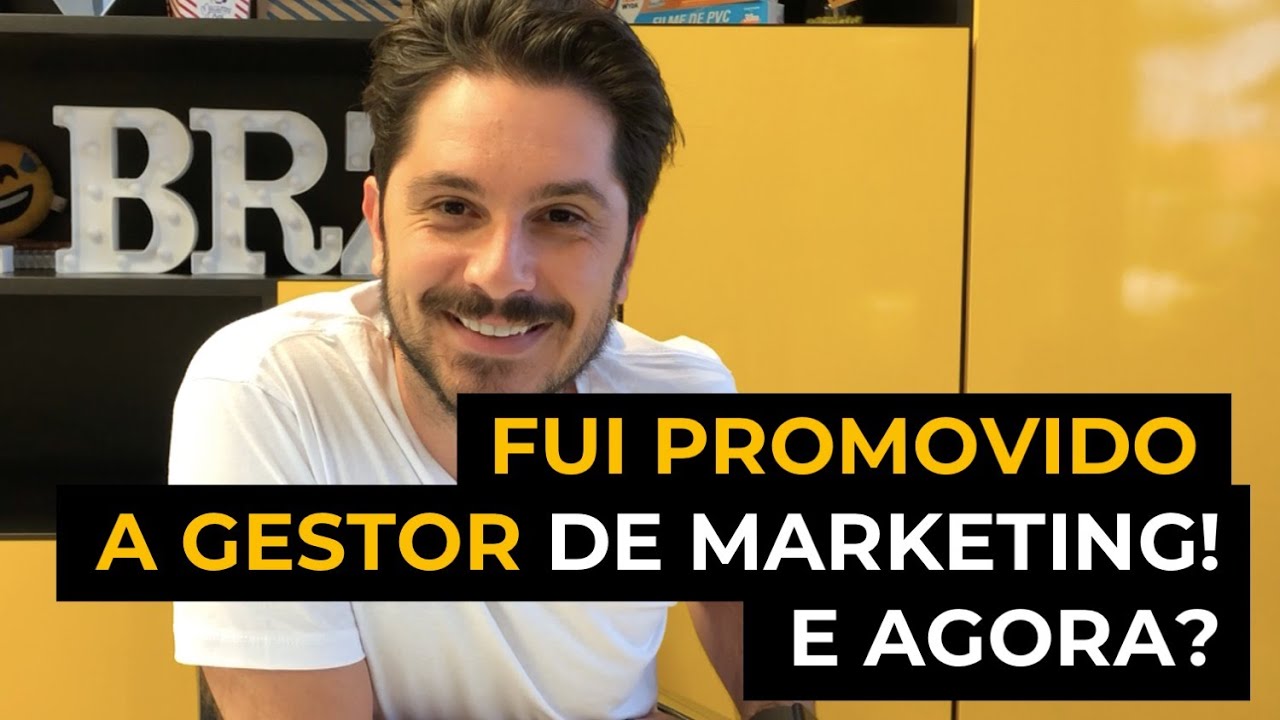 FUI PROMOVIDO A GESTOR DE MARKETING E AGORA? - Minicurso MKT Mundo Corporativo #8