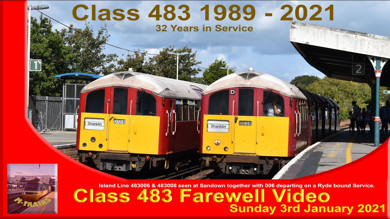 Class 483 Farewell Video - 1989 to 2021 - 3rd January 2021