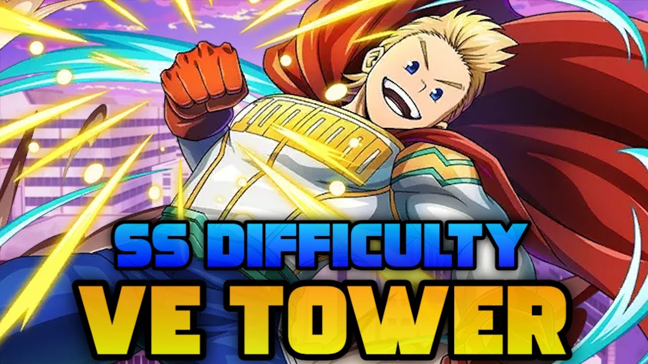 *NEW* SCUFFED HERO STAGE VE TOWER GUIDE! | My Hero Ultra Impact