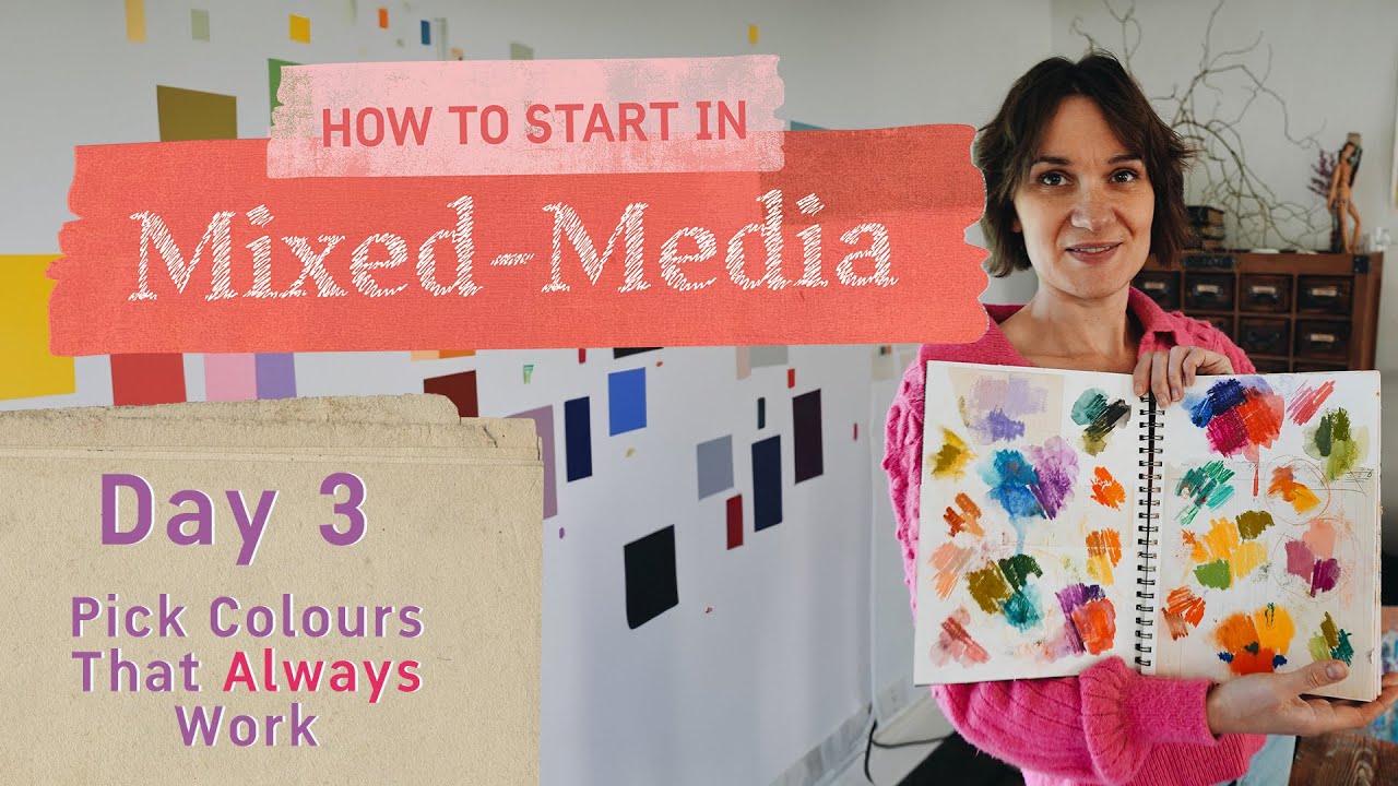 How to Start in Mixed Media Day 3 - A Foolproof Trick for Perfect Colour Combos
