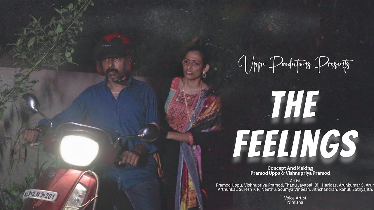 The Feelings | Uppu Short Movie | Pramod Uppu | Vishnupriya Pramod | Say No To Drugs