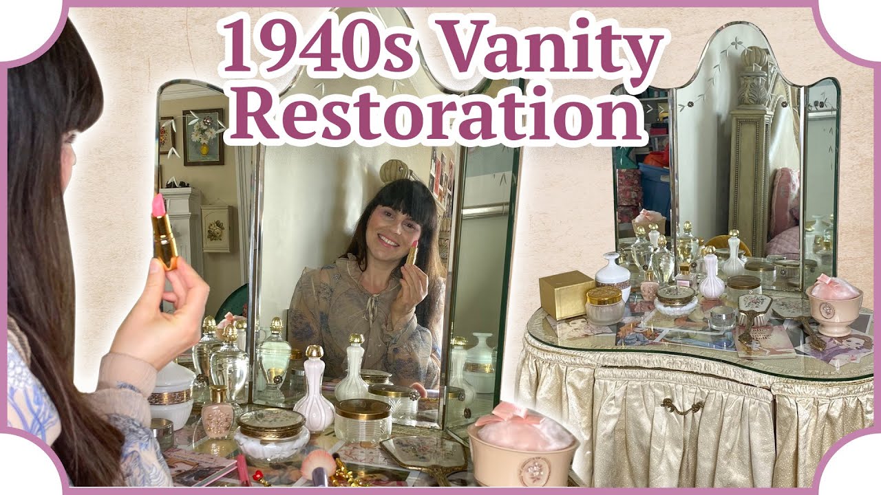 Vintage 1940s Old Hollywood Vanity restoration: Vintage Makeup & More!