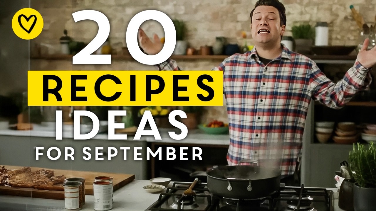 20 Recipe Ideas For September By Jamie Oliver
