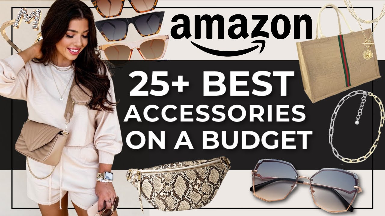 25+ BEST AMAZON ACCESSORIES ON A BUDGET | AMAZON FAVORITES 2021