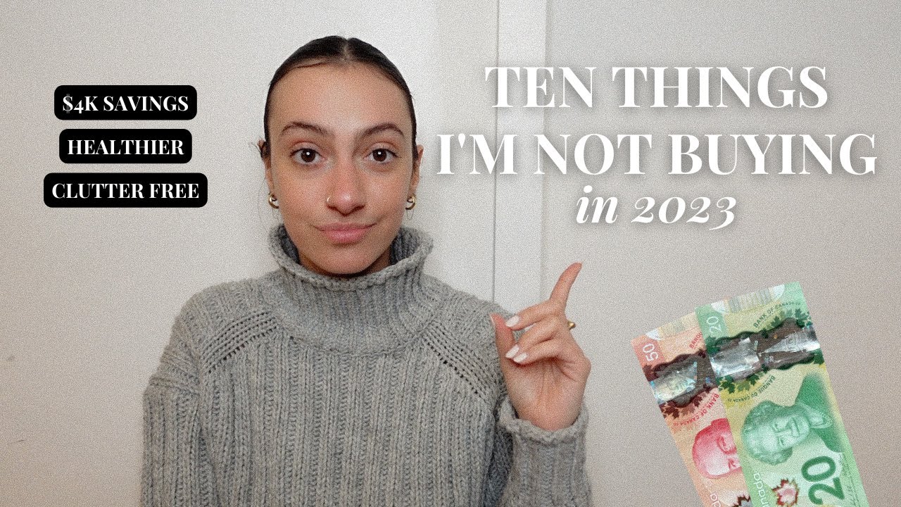 10 THINGS I'M NOT BUYING IN 2023 *almost $4,000 savings* | Save Money, Declutter, & Healthier Living