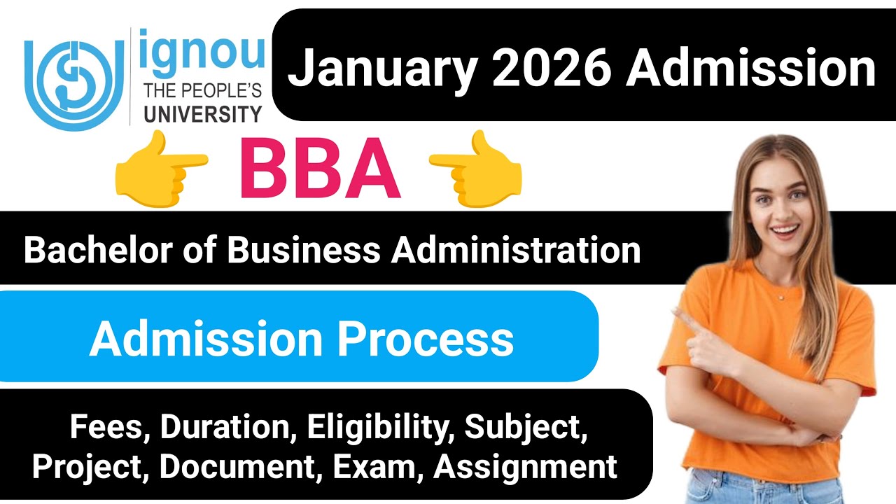 IGNOU BBA Admission  Process 2026 | IGNOU Admission 2026 January Session | IGNOU Course Details