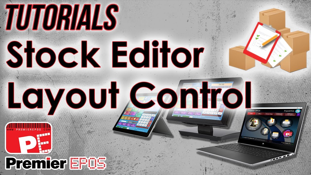 How To - Stock Editor Layout Control | Premier EPOS Software