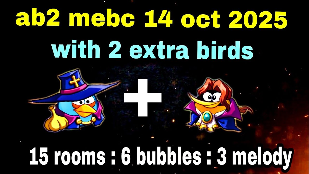Angry birds 2 mighty eagle bootcamp Mebc 14 oct 2025 with 2 extra birds blues+bubbles#ab2 mebc today