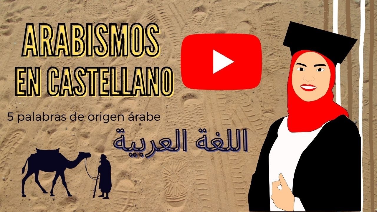 TALLER DE ÁRABE: cinco arabismos en castellano que no conocías