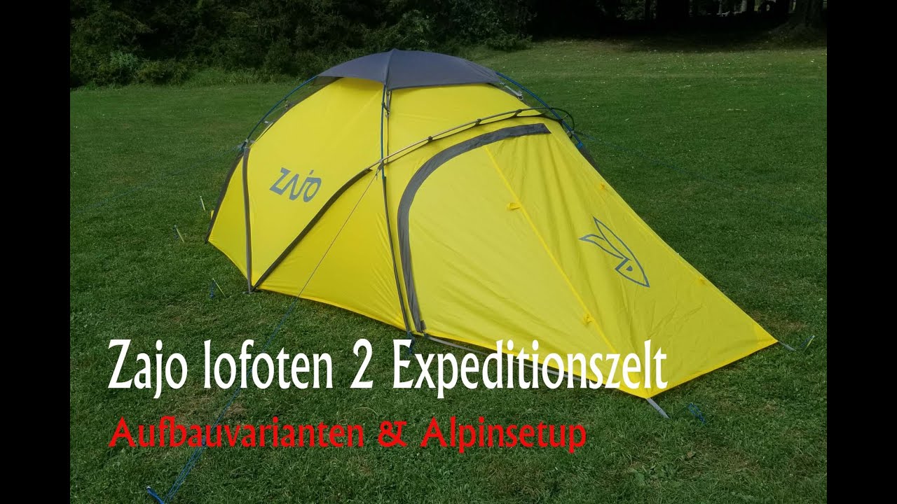 Zajo Lofoten 2 Expeditionszelt. Alpin Setup f&uuml;r 2 Personen #Bodenplane #Gewicht #Aufbau