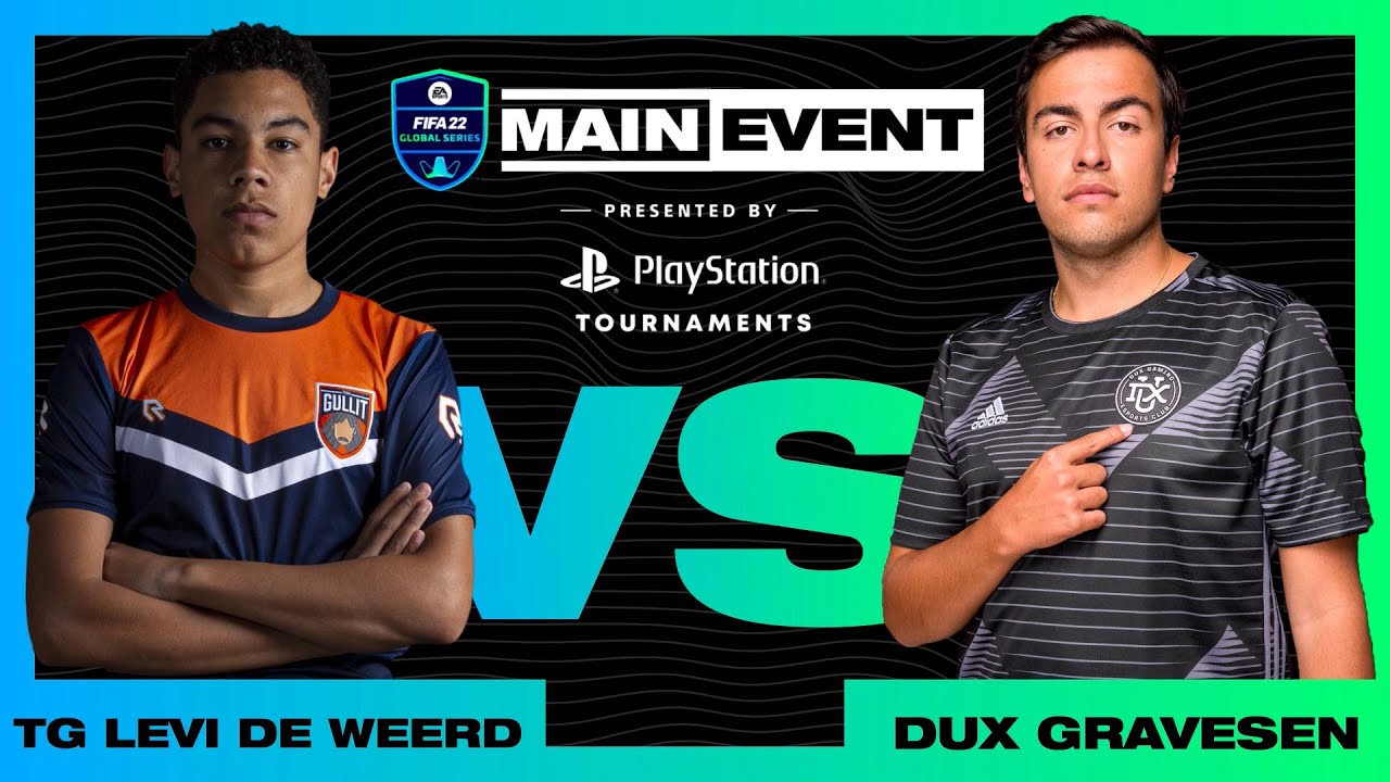 Levi De Weerd vs Dux Gravesen | FIFA 22 MAIN EVENT