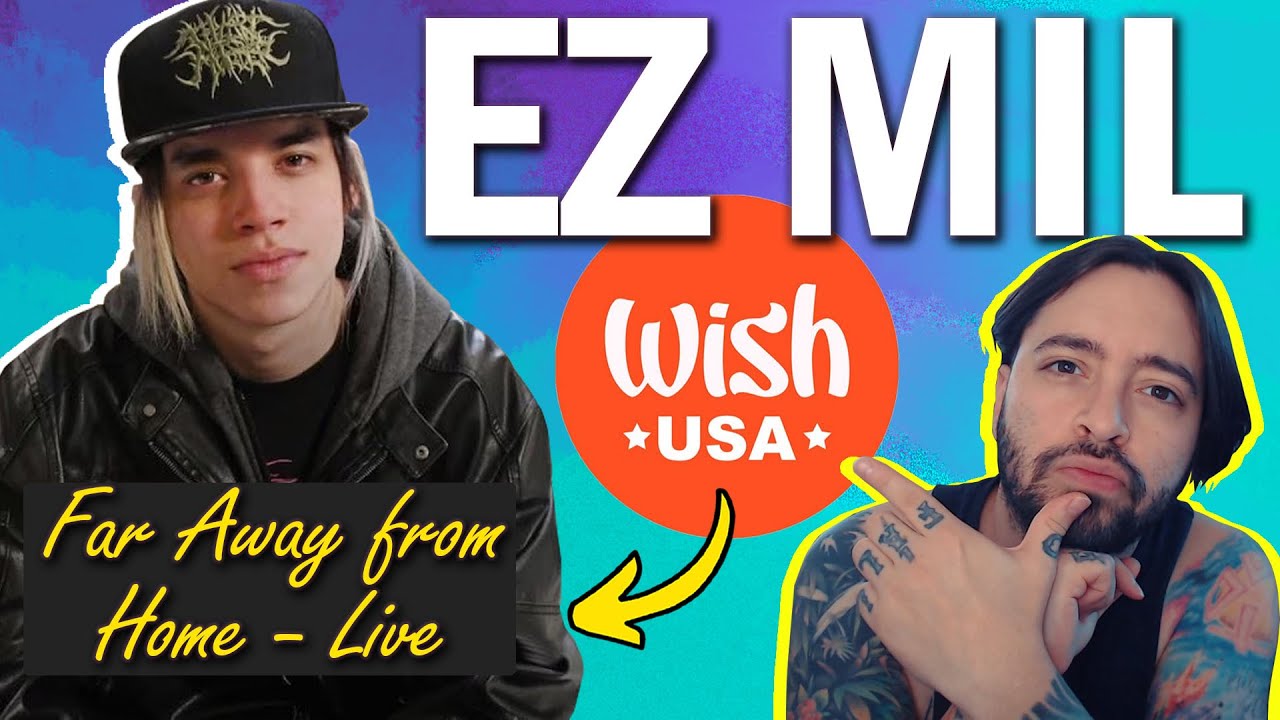 Ez Mil - Far Away From Home (Live on Wish USA) | REACTION | I really love hearing this dude Live! 🔥✨