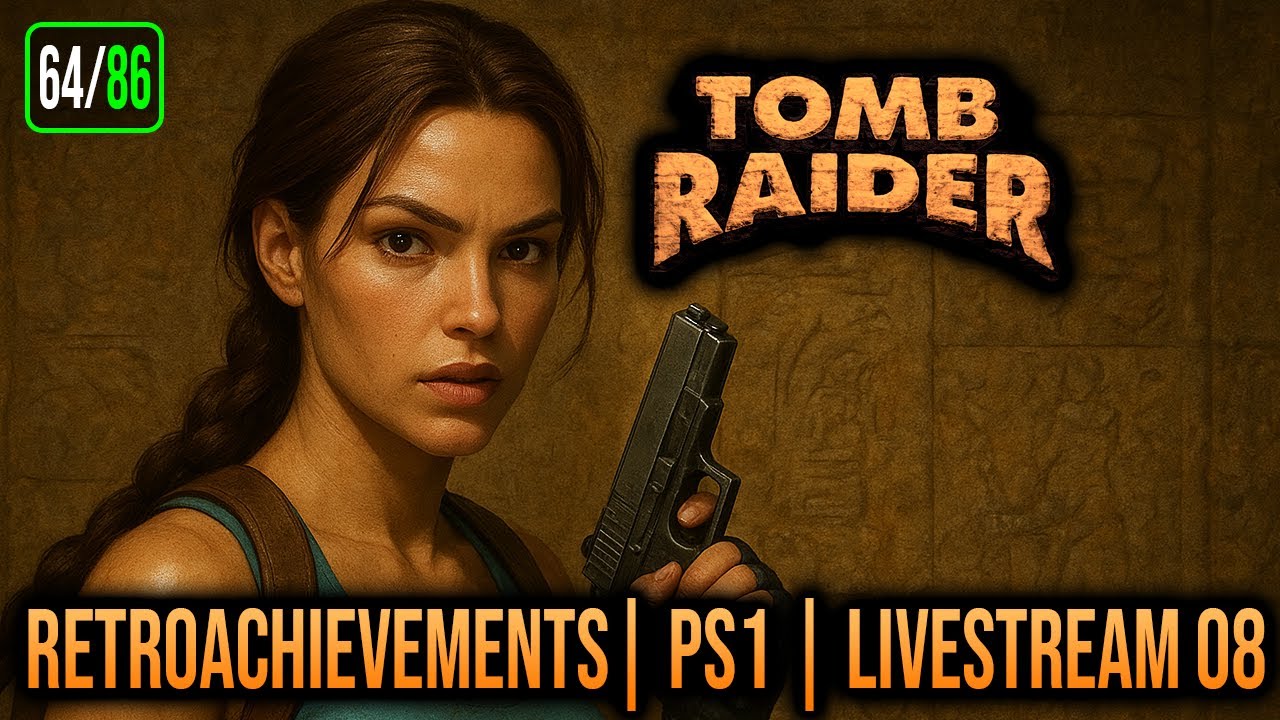 🔴[LIVE - HORIZONTAL] JOGOS CLÁSSICOS PS1 - TOMB RAIDER - RETROACHIEVEMENTS - EP08