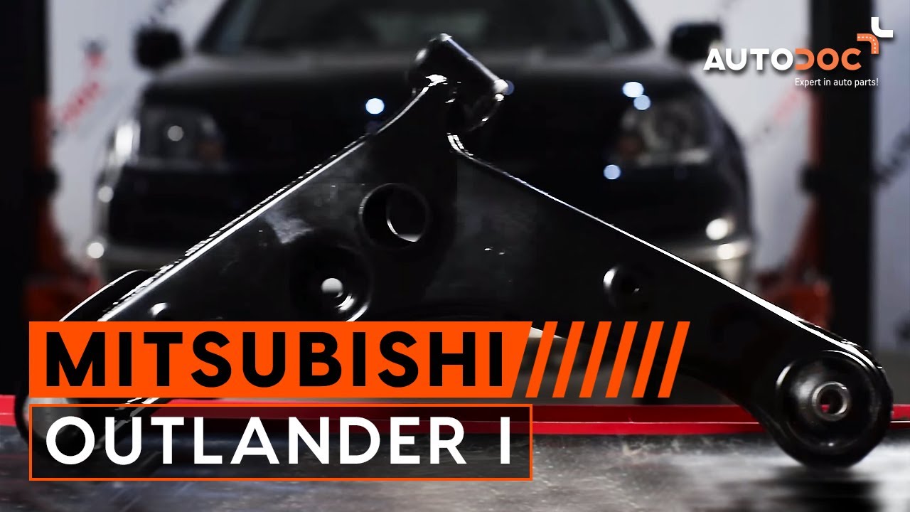 Hvordan bytte foran bærebru på Mitsubishi Outlander 1 BRUKSANVISNING | AUTODOC