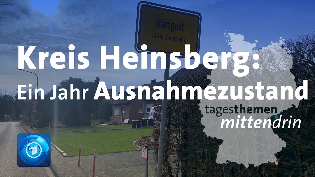 Kreis Heinsberg: Ein Jahr Ausnahmezustand | tagesthemen mittendrin